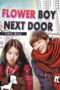 Nonton Streaming Download Drama Nonton Flower Boy Next Door (2013) Sub Indo Subtitle Indonesia Nonton Streaming Download Drama Nonton Flower Boy Next Door (2013) Sub Indo Subtitle Indonesia