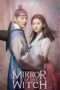 Nonton Streaming Download Drama Nonton Mirror of the Witch (2016) Sub Indo Subtitle Indonesia Nonton Streaming Download Drama Nonton Mirror of the Witch (2016) Sub Indo Subtitle Indonesia
