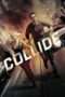 Nonton Streaming Download Drama Collide (2016) jf Subtitle Indonesia Nonton Streaming Download Drama Collide (2016) jf Subtitle Indonesia