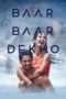 Nonton Streaming Download Drama Baar Baar Dekho (2016) Subtitle Indonesia Nonton Streaming Download Drama Baar Baar Dekho (2016) Subtitle Indonesia