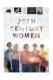 Nonton Streaming Download Drama 20th Century Women (2016) jf Subtitle Indonesia Nonton Streaming Download Drama 20th Century Women (2016) jf Subtitle Indonesia