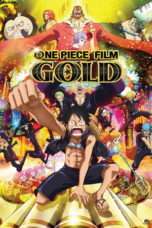 Nonton Streaming Download Drama One Piece Film: GOLD (2016) Subtitle Indonesia
