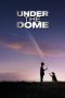Nonton Streaming Download Drama Under the Dome Season 02 (2014) Subtitle Indonesia Nonton Streaming Download Drama Under the Dome Season 02 (2014) Subtitle Indonesia