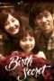 Nonton Streaming Download Drama The Secret of Birth (2013) Subtitle Indonesia Nonton Streaming Download Drama The Secret of Birth (2013) Subtitle Indonesia