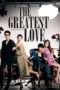 Nonton Streaming Download Drama The Greatest Love (2011) Subtitle Indonesia Nonton Streaming Download Drama The Greatest Love (2011) Subtitle Indonesia