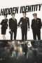 Nonton Streaming Download Drama Hidden Identity (2015) Subtitle Indonesia Nonton Streaming Download Drama Hidden Identity (2015) Subtitle Indonesia