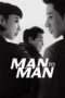 Nonton Streaming Download Drama Nonton Man to Man (2017) Sub Indo Subtitle Indonesia Nonton Streaming Download Drama Nonton Man to Man (2017) Sub Indo Subtitle Indonesia