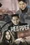 Nonton Streaming Download Drama Pied Piper (2016) Subtitle Indonesia Nonton Streaming Download Drama Pied Piper (2016) Subtitle Indonesia