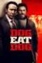 Nonton Streaming Download Drama Dog Eat Dog (2016) Subtitle Indonesia Nonton Streaming Download Drama Dog Eat Dog (2016) Subtitle Indonesia