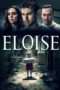 Nonton Streaming Download Drama Eloise (2017) Subtitle Indonesia Nonton Streaming Download Drama Eloise (2017) Subtitle Indonesia