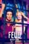 Nonton Streaming Download Drama FEUD Season 01 (2017) Subtitle Indonesia Nonton Streaming Download Drama FEUD Season 01 (2017) Subtitle Indonesia