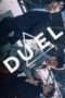 Nonton Streaming Download Drama Duel (2017) Subtitle Indonesia Nonton Streaming Download Drama Duel (2017) Subtitle Indonesia