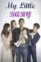 Nonton Streaming Download Drama My Little Baby (2016) Subtitle Indonesia Nonton Streaming Download Drama My Little Baby (2016) Subtitle Indonesia