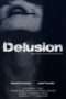 Nonton Streaming Download Drama Delusion (2016) Subtitle Indonesia Nonton Streaming Download Drama Delusion (2016) Subtitle Indonesia
