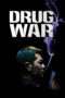 Nonton Streaming Download Drama Nonton Drug War (2012) Sub Indo jf Subtitle Indonesia Nonton Streaming Download Drama Nonton Drug War (2012) Sub Indo jf Subtitle Indonesia
