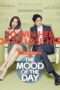 Nonton Streaming Download Drama Mood of the Day (2016) Subtitle Indonesia Nonton Streaming Download Drama Mood of the Day (2016) Subtitle Indonesia