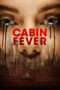 Nonton Streaming Download Drama Cabin Fever (2016) Subtitle Indonesia Nonton Streaming Download Drama Cabin Fever (2016) Subtitle Indonesia