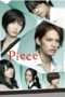 Nonton Streaming Download Drama Piece (2012) Subtitle Indonesia Nonton Streaming Download Drama Piece (2012) Subtitle Indonesia
