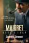 Nonton Streaming Download Drama Maigret Sets a Trap (2016) Subtitle Indonesia Nonton Streaming Download Drama Maigret Sets a Trap (2016) Subtitle Indonesia