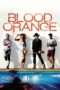 Nonton Streaming Download Drama Blood Orange (2016) Subtitle Indonesia Nonton Streaming Download Drama Blood Orange (2016) Subtitle Indonesia