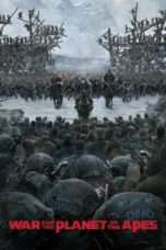 Nonton Streaming Download Drama Nonton War for the Planet of the Apes (2017) Sub Indo jf Subtitle Indonesia