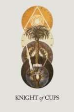 Nonton Streaming Download Drama Knight of Cups (2016) Subtitle Indonesia