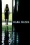 Nonton Streaming Download Drama Dark Water (2005) jf Subtitle Indonesia Nonton Streaming Download Drama Dark Water (2005) jf Subtitle Indonesia