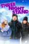 Nonton Streaming Download Drama Three Night Stand (2013) Subtitle Indonesia Nonton Streaming Download Drama Three Night Stand (2013) Subtitle Indonesia