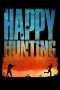 Nonton Streaming Download Drama Happy Hunting (2017) Subtitle Indonesia