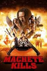 Nonton Streaming Download Drama Machete Kills (2013) jf Subtitle Indonesia