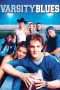 Nonton Streaming Download Drama Varsity Blues (1999) Subtitle Indonesia Nonton Streaming Download Drama Varsity Blues (1999) Subtitle Indonesia