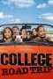Nonton Streaming Download Drama College Road Trip (2008) Subtitle Indonesia Nonton Streaming Download Drama College Road Trip (2008) Subtitle Indonesia