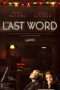 Nonton Streaming Download Drama The Last Word (2017) jf Subtitle Indonesia Nonton Streaming Download Drama The Last Word (2017) jf Subtitle Indonesia
