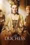Nonton Streaming Download Drama The Duchess (2008) Subtitle Indonesia Nonton Streaming Download Drama The Duchess (2008) Subtitle Indonesia