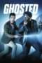 Nonton Streaming Download Drama Ghosted Season 01 (2017) awq Subtitle Indonesia Nonton Streaming Download Drama Ghosted Season 01 (2017) awq Subtitle Indonesia