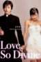 Nonton Streaming Download Drama Nonton Love So Divine (2004) Sub Indo jf Subtitle Indonesia Nonton Streaming Download Drama Nonton Love So Divine (2004) Sub Indo jf Subtitle Indonesia