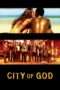Nonton Streaming Download Drama City of God (2002) Subtitle Indonesia Nonton Streaming Download Drama City of God (2002) Subtitle Indonesia