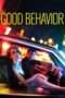 Nonton Streaming Download Drama Good Behavior Season 01 (2016) Subtitle Indonesia Nonton Streaming Download Drama Good Behavior Season 01 (2016) Subtitle Indonesia