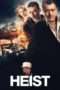 Nonton Streaming Download Drama Heist (2015) Subtitle Indonesia Nonton Streaming Download Drama Heist (2015) Subtitle Indonesia