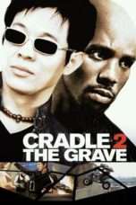 Nonton Streaming Download Drama Nonton Cradle 2 the Grave (2003) Sub Indo jf Subtitle Indonesia