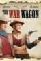 Nonton Streaming Download Drama The War Wagon (1967) Subtitle Indonesia Nonton Streaming Download Drama The War Wagon (1967) Subtitle Indonesia