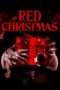 Nonton Streaming Download Drama Red Christmas (2016) jf Subtitle Indonesia Nonton Streaming Download Drama Red Christmas (2016) jf Subtitle Indonesia