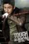 Nonton Streaming Download Drama Tough as Iron (2013) Subtitle Indonesia Nonton Streaming Download Drama Tough as Iron (2013) Subtitle Indonesia