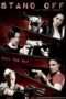Nonton Streaming Download Drama Stand Off (2012) Subtitle Indonesia Nonton Streaming Download Drama Stand Off (2012) Subtitle Indonesia
