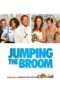 Nonton Streaming Download Drama Jumping the Broom (2011) jf Subtitle Indonesia Nonton Streaming Download Drama Jumping the Broom (2011) jf Subtitle Indonesia