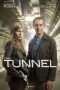 Nonton Streaming Download Drama The Tunnel Season 03 (2018) Subtitle Indonesia Nonton Streaming Download Drama The Tunnel Season 03 (2018) Subtitle Indonesia
