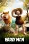 Nonton Streaming Download Drama Early Man (2018) jf Subtitle Indonesia Nonton Streaming Download Drama Early Man (2018) jf Subtitle Indonesia