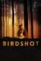 Nonton Streaming Download Drama Birdshot (2016) Subtitle Indonesia Nonton Streaming Download Drama Birdshot (2016) Subtitle Indonesia