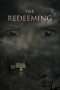 Nonton Streaming Download Drama The Redeeming (2018) Subtitle Indonesia
