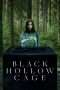 Nonton Streaming Download Drama Black Hollow Cage (2017) Subtitle Indonesia Nonton Streaming Download Drama Black Hollow Cage (2017) Subtitle Indonesia